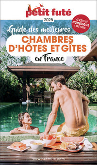 Guide Les Meilleures Chambres D'hôtes 2025 Petit Futé