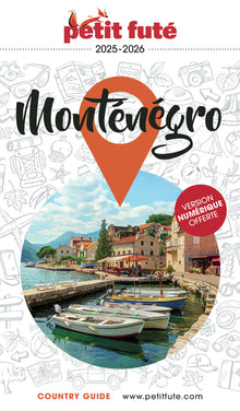 Guide Monténégro 2025/2026 Petit Futé