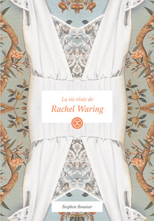 La Vie rêvée de Rachel Waring
