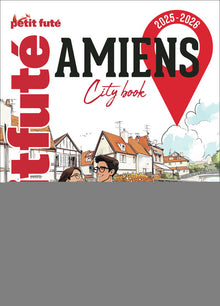 Guide Amiens 2025 Petit Futé