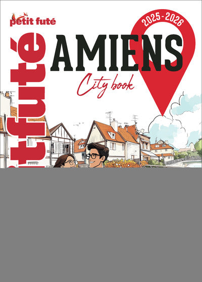 Guide Amiens 2025 Petit Futé