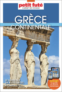 Guide Grèce Continentale 2025 Carnet Petit Futé