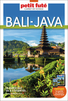 Guide Bali - Java 2025 Carnet Petit Futé