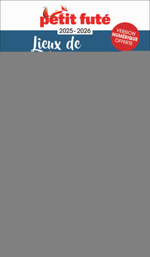 Guide lieux de mémoire en France 2025 Petit Futé