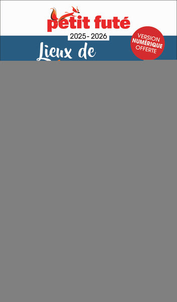 Guide lieux de mémoire en France 2025 Petit Futé