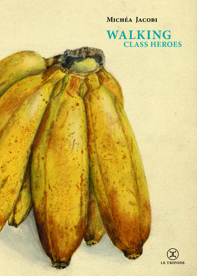 Walking Class Heroes