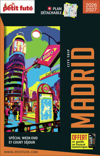 Guide Madrid City Trip 2025/2026 City trip Petit Futé