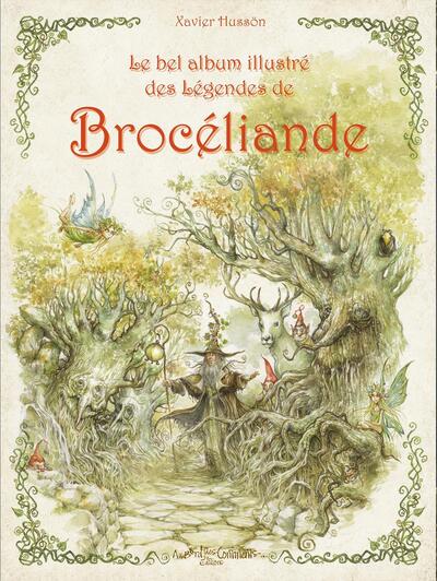 Le bel album illustré de Brocéliande