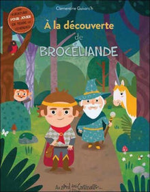 A la découverte de Brocéliande