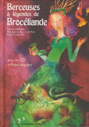 Lullabies & Legends from Brocéliande