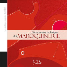 Les indispensables du CTC : Dictionnaire technique de la maroquinerie