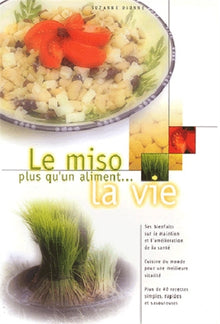 Miso. Plus qu'un aliment. La vie