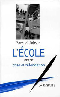 École, entre crise et refondation