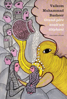 Grand-père avait un éléphant