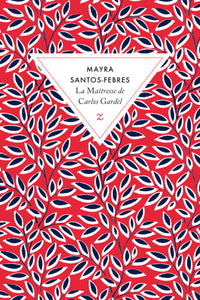 La maîtresse de Gardel