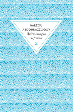 Huit monologues de femmes
