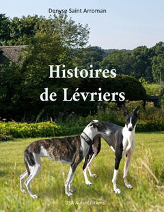 Histoires de Lévriers