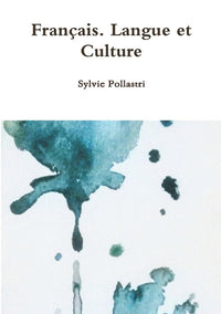 Français. Langue et Culture