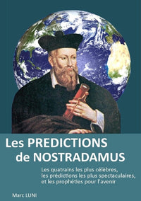Les prédictions de Nostradamus