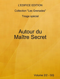 Autour du Maître Secret - Vol. 2/2
