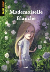 Mademoiselle Blanche