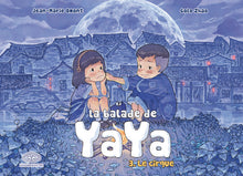 La balade de Yaya, Tome 3