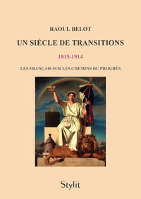 Un siècle de transitions