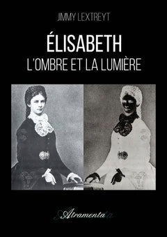 Élisabeth - L'ombre et la lumière