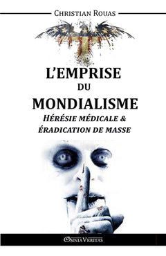 L'Emprise du Mondialisme