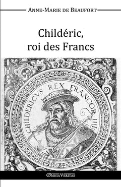 Childéric, roi des Francs