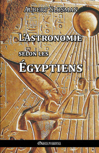L'Astronomie selon les Égyptiens