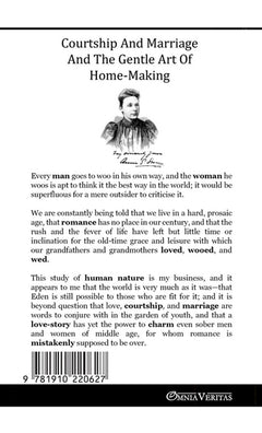 Courtship and Marriage and the Gentle Art of HomeMaking