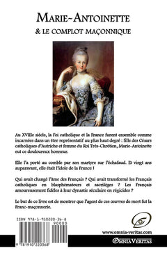 Marie-Antoinette & le complot maçonnique