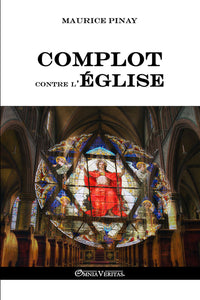 2000 ans de complots contre l'Église