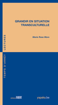 Grandir en situation transculturelle