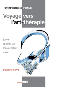 Voyage vers l'art-thérapie