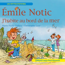 J'habite au bord de la mer