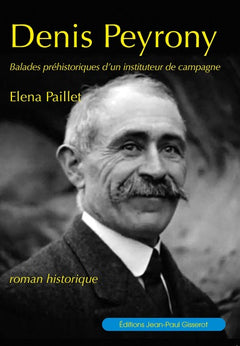 Balades préhistoriques d'un instituteur de campagne