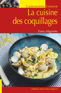 La cuisine des coquillages