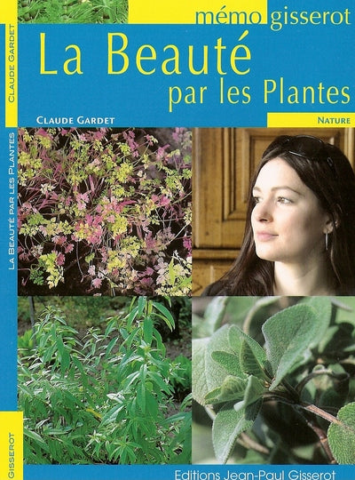 Mémo - La beauté par les plantes