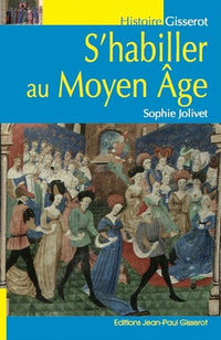 S'habiller au Moyen âge
