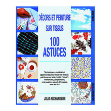 100 astuces décors et peinture sur tissus