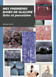 Mes premières bases de glaçures