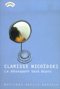 Le désespoir tout blanc