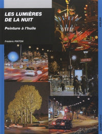 Les lumières de la nuit peindre à l'huile