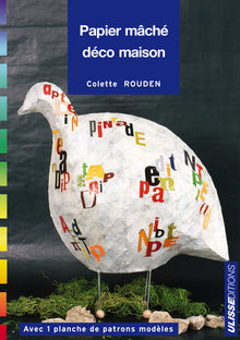 Le papier maché déco maison
