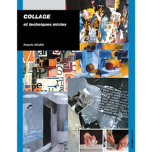 Collages et techniques mixtes