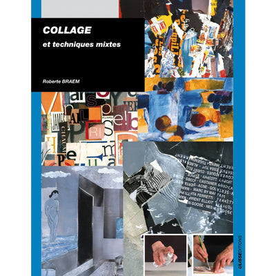 Collages et techniques mixtes