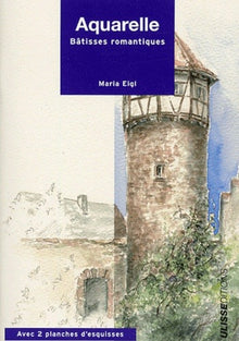 Aquarelle des bâtisses romantiques