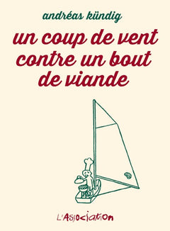 Un coup de vent contre un bout de viande